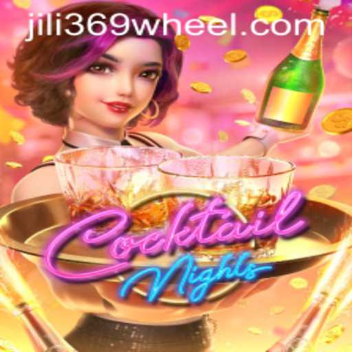 Exploring the Vibrant World of CocktailNights and the Excitement of jili369