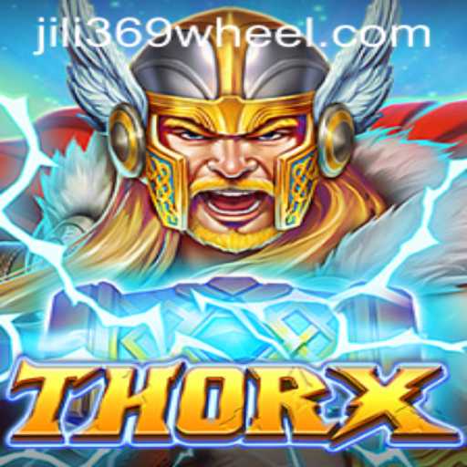 Discover the Thrilling World of ThorX and Unlock the Mysteries of Jili369